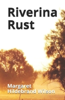 Riverina Rust B08PRBWQ86 Book Cover