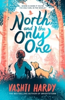 North and the Only One 0702312274 Book Cover