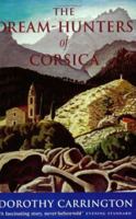 Dream Hunters of Corsica 1857994248 Book Cover
