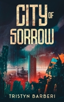City Of Sorrow B0FCJNPP72 Book Cover