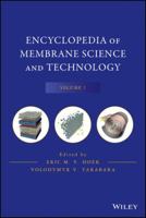 Encyclopedia of Membrane Science and Technology 0470919442 Book Cover