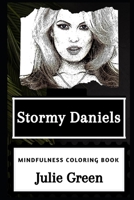 Stormy Daniels Mindfulness Coloring Book 1660573157 Book Cover