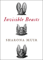 Invisible Beasts 1934137804 Book Cover
