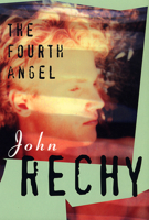 The Fourth Angel 0802151973 Book Cover