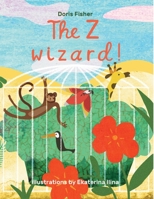The Z Wizard 1087904757 Book Cover