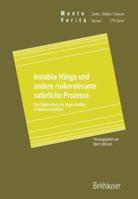 Instabile Hänge und andere risikorelevante natürliche Prozesse. Nachdiplomkurs in angewandten Erdwissenschaften 3034898827 Book Cover