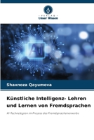 Künstliche Intelligenz- Lehren und Lernen von Fremdsprachen (German Edition) 6207947452 Book Cover