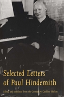 Selected Letters of Paul Hindemith 0300064519 Book Cover