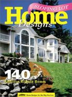 Sloping Lot Home Designs 1565470486 Book Cover