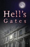 Hell's Gates 1500518654 Book Cover