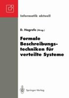 Formale Beschreibungstechniken Fur Verteilte Systeme 3540555684 Book Cover