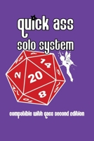 Quick Ass Solo: Compatible with QAGS second edition B0BSJLKHN7 Book Cover
