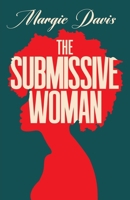 The Submissive Woman B0HJFCK2D3 Book Cover