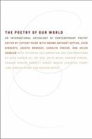 The Poetry of Our World: An International Anthology of Contemporary Poetry 0060951931 Book Cover