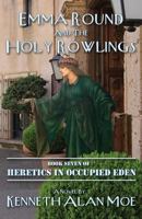 Emma Round and the Holy Rowlings 0692875255 Book Cover