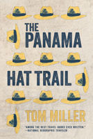 The Panama Hat Trail 0394757742 Book Cover