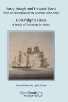 Coleridge's Laws. a Study of Coleridge in Malta. 1906924120 Book Cover