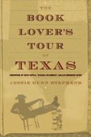A Book Lover's Tour of Texas 1589791444 Book Cover