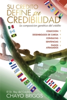 Su cr?dito define su credibilidad 1648731279 Book Cover