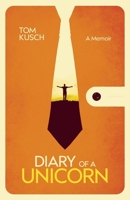 Diary of a Unicorn: A Memoir B0GT6Z9NC9 Book Cover