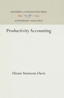 Productivity accounting (Major study - Industrial Research Unit ; no. 37) 1512811173 Book Cover