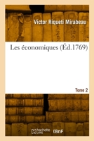 Les économiques. Tome 2 2329942605 Book Cover