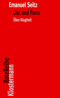 List Und Form - Uber Klugheit (Klostermann Rotereihe) (German Edition) 3465043960 Book Cover