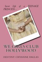 We Girls Club HOLLYWOOD 1542934141 Book Cover