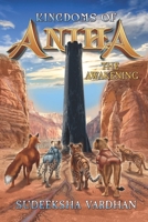Kingdoms of Aniha: The Awakening 1736386816 Book Cover
