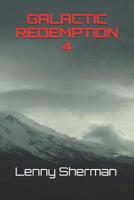 Galactic Redemption 4 1073341836 Book Cover