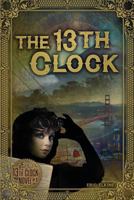 The 13th Clock 0692598642 Book Cover