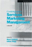 Contemporary Services Marketing Management: A Reader 1861524382 Book Cover