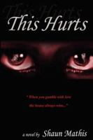 This Hurts 0615154506 Book Cover