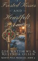 Frosted Kisses and Heartfelt Promises: A Light-Hearted Paranormal Christmas Romance B0G2GPNCVW Book Cover