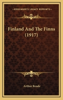 Finland and the Finns 1016788630 Book Cover