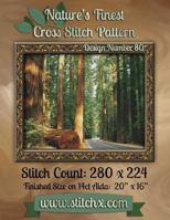 Nature's Finest Cross Stitch Pattern: Design Number 80 1502588129 Book Cover