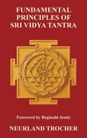 Fundamental Principles of Sri Vidya Tantra B0GXL1DZ3C Book Cover