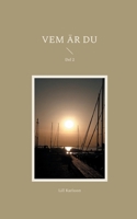 Vem är du: Del 2 (Swedish Edition) 9180800289 Book Cover