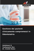 Gestione dei pazienti clinicamente compromessi in Odontoiatria 6209424139 Book Cover