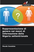 Rappresentazione di genere nei mezzi di informazione della Nigeria settentrionale (Italian Edition) 6209379559 Book Cover