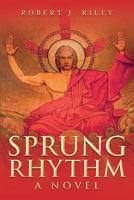 Sprung Rhythm 1533178100 Book Cover