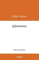 Éphémères (French Edition) 2414576588 Book Cover