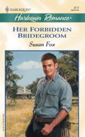 Her Forbidden Bridegroom 0373037171 Book Cover