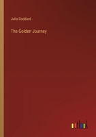 The Golden Journey 3385221145 Book Cover