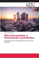 Macroeconom�a y fluctuaci�n econ�mica 6139016169 Book Cover