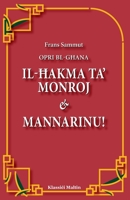 Opri bl-Għana: Il-Ħakma ta' Monroj & Mannarinu! 1912142422 Book Cover