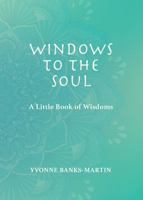 Windows to the Soul 0645783218 Book Cover