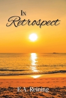 In Retrospect B0FL5Z1Q91 Book Cover