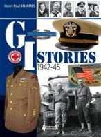 GI Stories: 1942-1945 2352503981 Book Cover