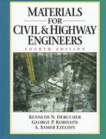 Materials for Civil and Highway Engineers 0138478317 Book Cover